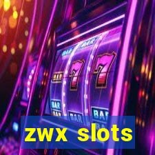 zwx slots